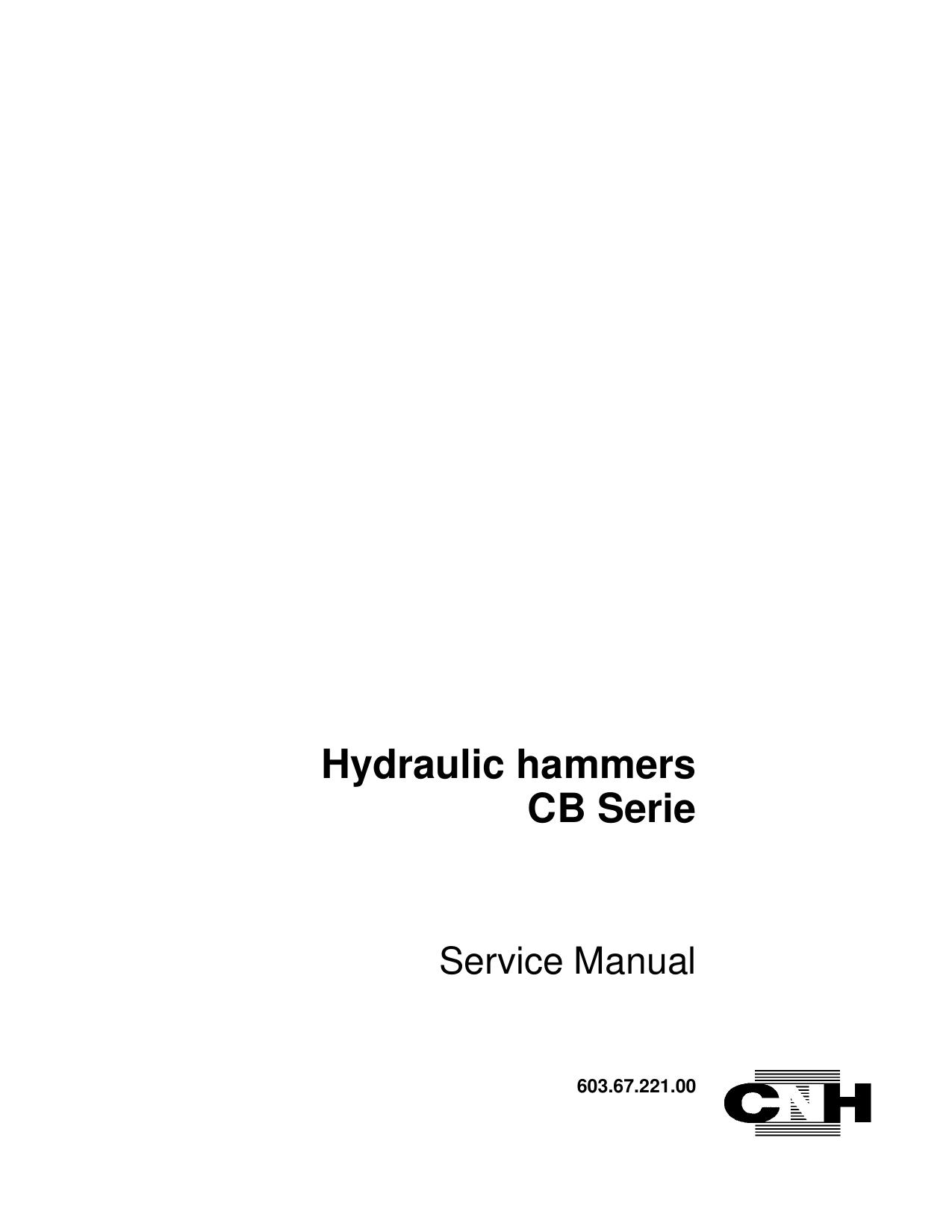 HYDRAULIC HAMMERS CB32 - CB45 - CB65 - CB85 - CB120 - CB150 Service Manual